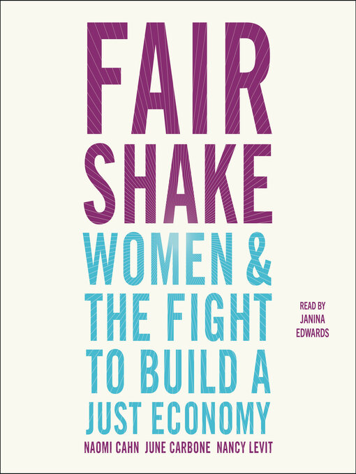 Title details for Fair Shake by Naomi Cahn - Available